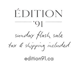 Édition '91 Sunday Flash Sale